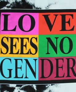 Cross Colours Love Sees No Gender T Shirt - Tie Dye 8 Cross Colours Love Sees No Gender T Shirt - Tie Dye
